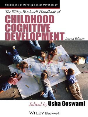 cover image of The Wiley-Blackwell Handbook of Childhood Cognitive Development
